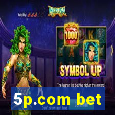 5p.com bet